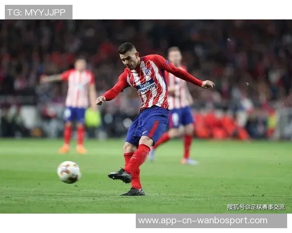 马竞进攻回暖展现实力但防守隐患仍需紧急修复